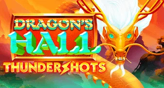 Dragon’s Hall Thundershots